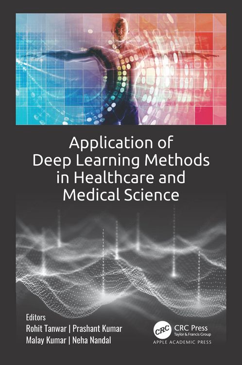 Produktbild: Application of Deep Learning Methods in Healthcare and Medical Science