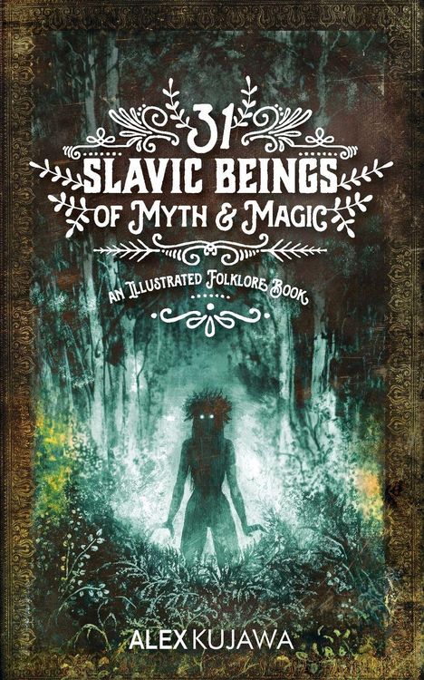 Produktbild: 31 Slavic Beings of Myth & Magic