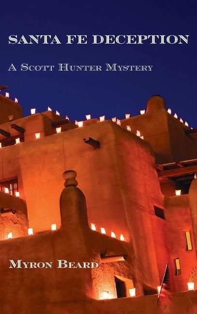 Produktbild: Santa Fe Deception: A Scott Hunter Mystery