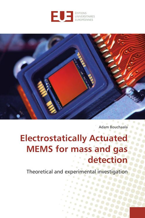 Produktbild: Electrostatically Actuated MEMS for mass and gas detection