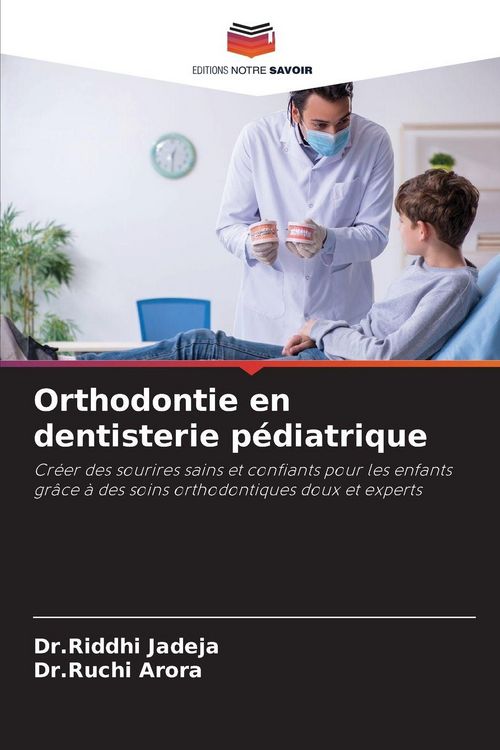 Produktbild: Orthodontie en dentisterie p&eacute;diatrique