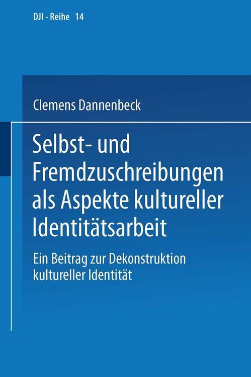Produktbild: Selbst- und Fremdzuschreibungen als Aspekte kultureller Identit&auml;tsarbeit