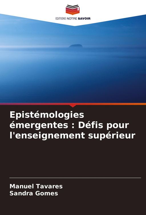 Produktbild: Epist&eacute;mologies &eacute;mergentes : D&eacute;fis pour l'enseignement sup&eacute;rieur