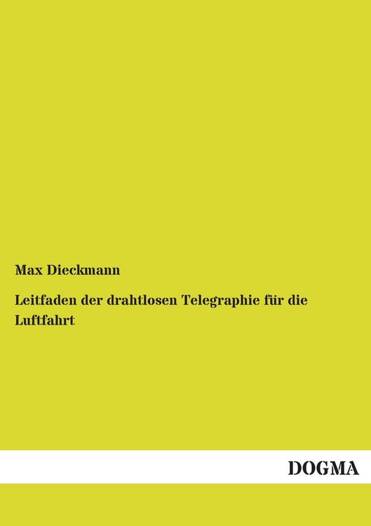 Produktbild: Leitfaden der drahtlosen Telegraphie f&uuml;r die Luftfahrt