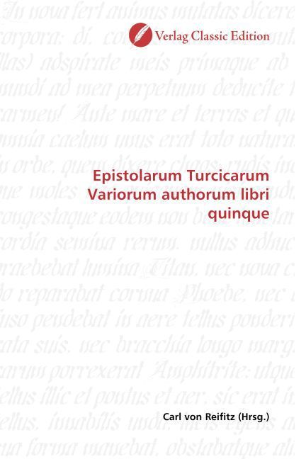 Produktbild: Epistolarum Turcicarum Variorum authorum libri quinque