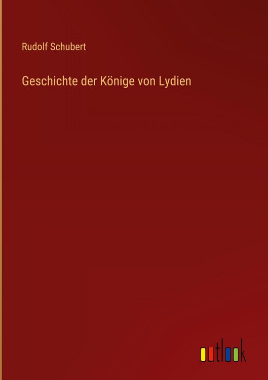 Produktbild: Geschichte der K&ouml;nige von Lydien