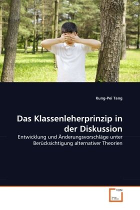 Produktbild: Tang, K: Klassenleherprinzip in der Diskussion