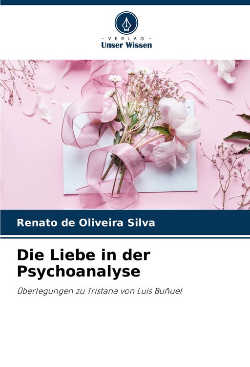 Produktbild: Die Liebe in der Psychoanalyse