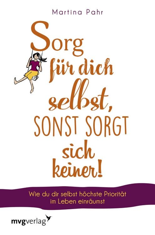 Produktbild: Sorg f&uuml;r dich selbst, sonst sorgt sich keiner!
