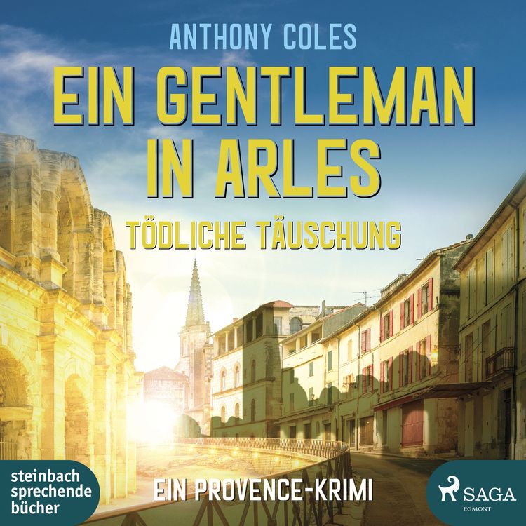 Produktbild: Ein Gentleman in Arles - Tödliche Täuschung (Peter-Smith-Reihe 3)