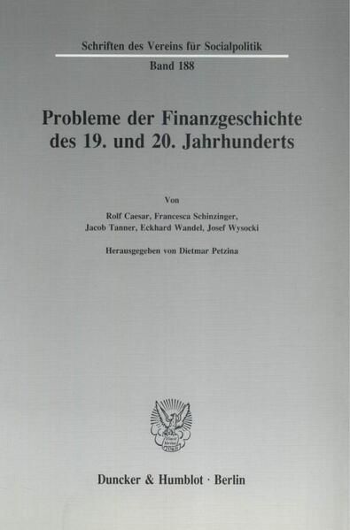 Produktbild: Probleme der Finanzgeschichte des 19. und 20. Jahrhunderts.