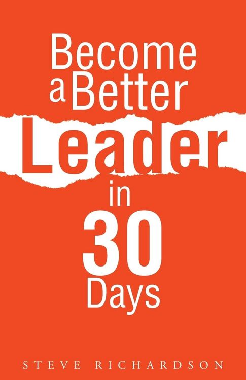 Produktbild: Become a Better Leader in 30 Days