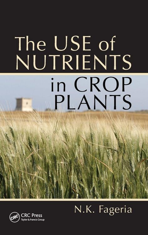 Produktbild: The Use of Nutrients in Crop Plants