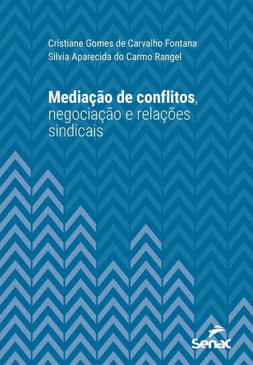 Produktbild: Media&ccedil;&atilde;o de conflitos, negocia&ccedil;&atilde;o e rela&ccedil;&otilde;es sindicais