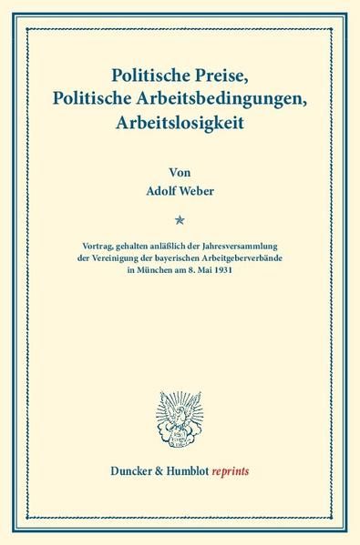 Produktbild: Politische Preise, Politische Arbeitsbedingungen, Arbeitslosigkeit.