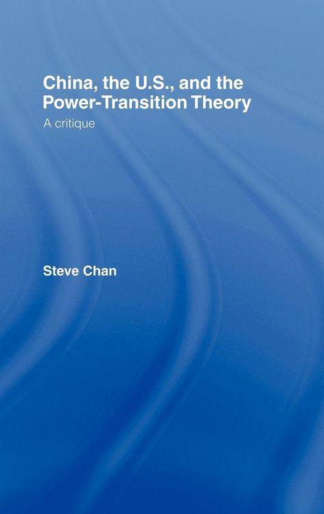 Produktbild: China, the US and the Power-Transition Theory