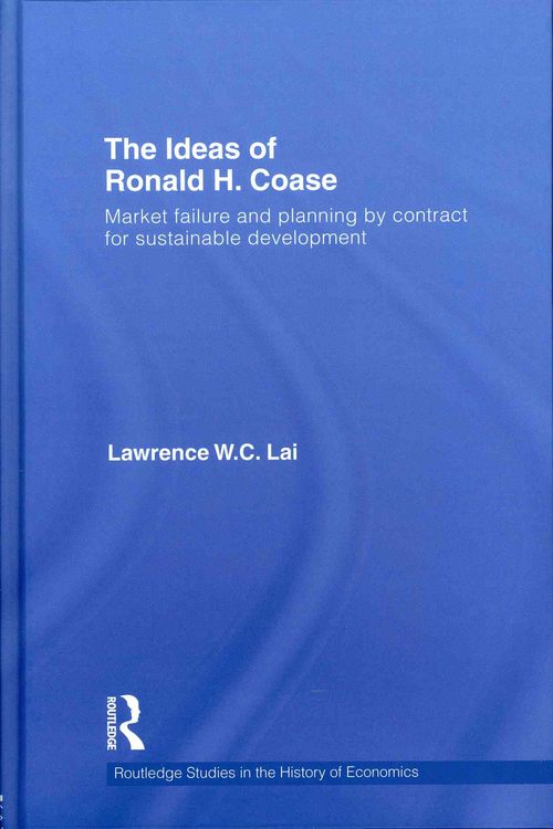 Produktbild: Lai, L: The Ideas of Ronald H. Coase