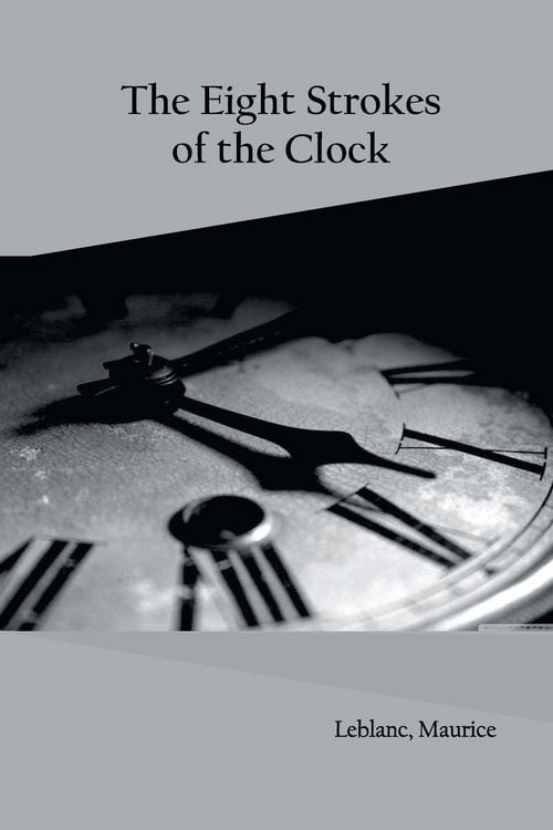 Produktbild: The Eight Strokes of the Clock