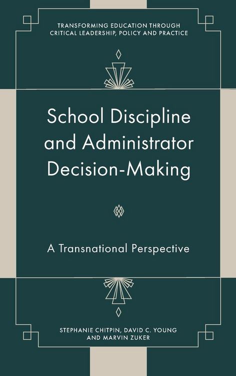 Produktbild: School Discipline and Administrator Decision-Making