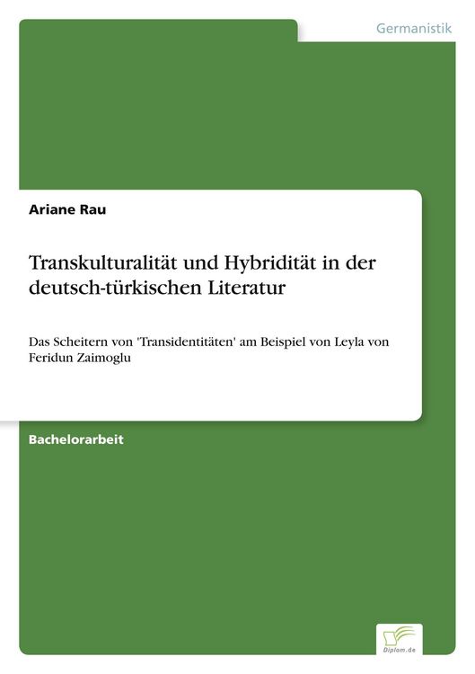 Produktbild: Transkulturalit&auml;t und Hybridit&auml;t in der deutsch-t&uuml;rkischen Literatur
