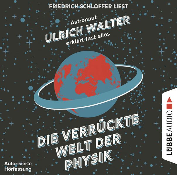 Produktbild: Die verr&uuml;ckte Welt der Physik