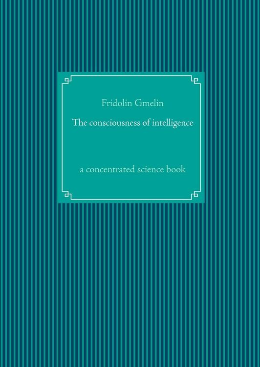 Produktbild: The consciousness of intelligence