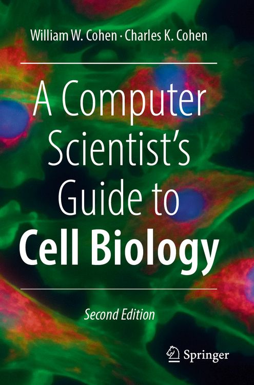 Produktbild: A Computer Scientist's Guide to Cell Biology