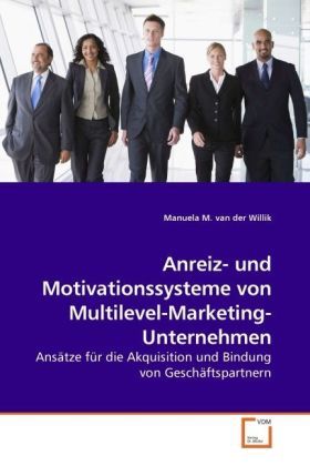 Produktbild: Van der Willik, M: Anreiz- und Motivationssysteme von Multil