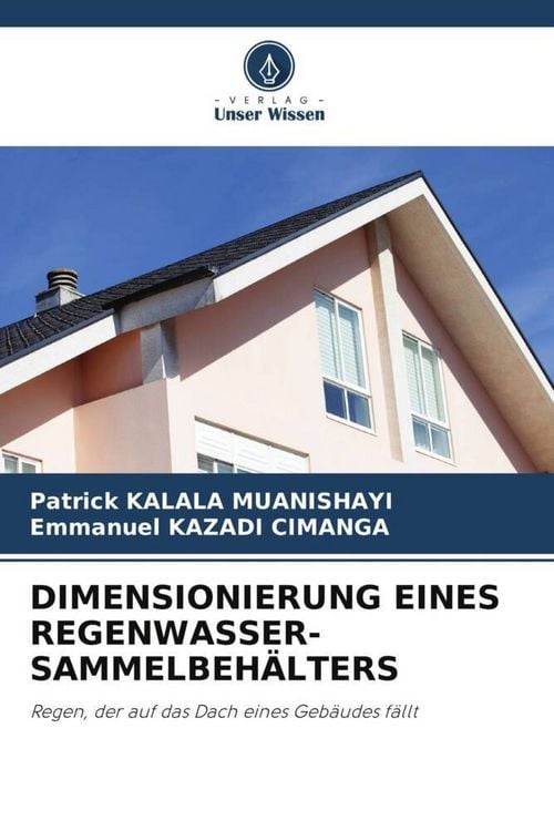Produktbild: Dimensionierung Eines Regenwasser-Sammelbeh&auml;lters