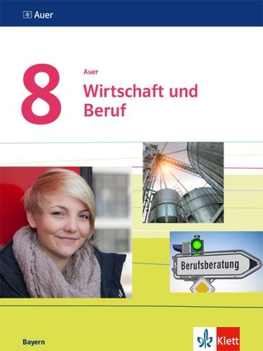 Produktbild: Auer Wirtschaft und Beruf 8. Ausgabe Bayern