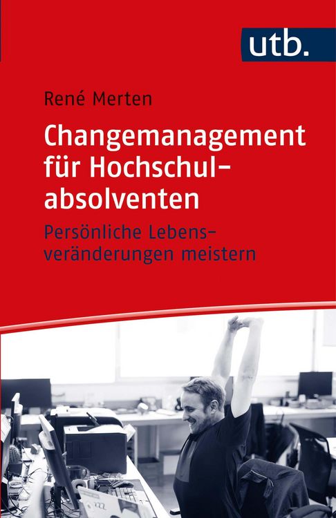 Produktbild: Changemanagement f&uuml;r Hochschulabsolventen