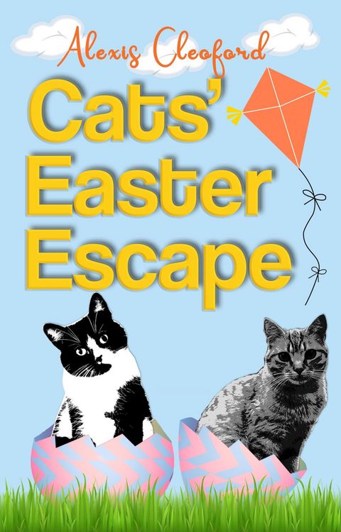 Produktbild: Cats' Easter Escape (Mighty and Brennon, #7)