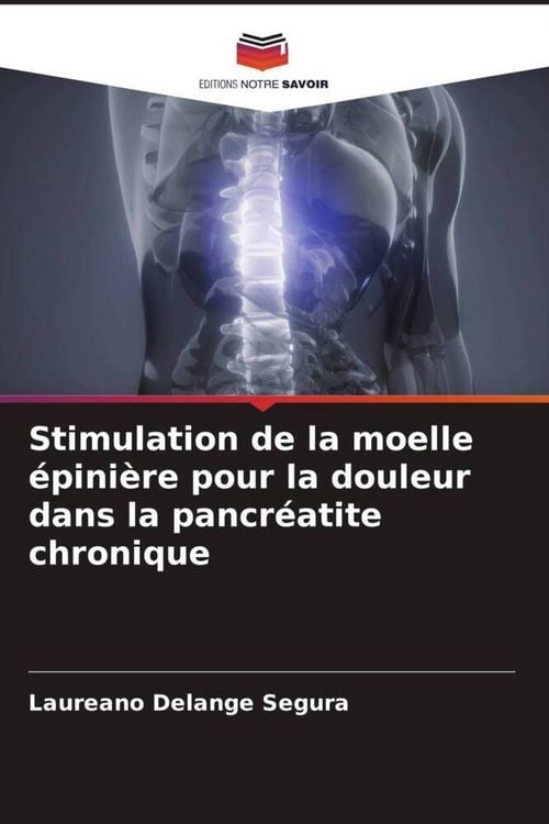 Produktbild: Stimulation de la moelle &eacute;pini&egrave;re pour la douleur dans la pancr&eacute;atite chronique