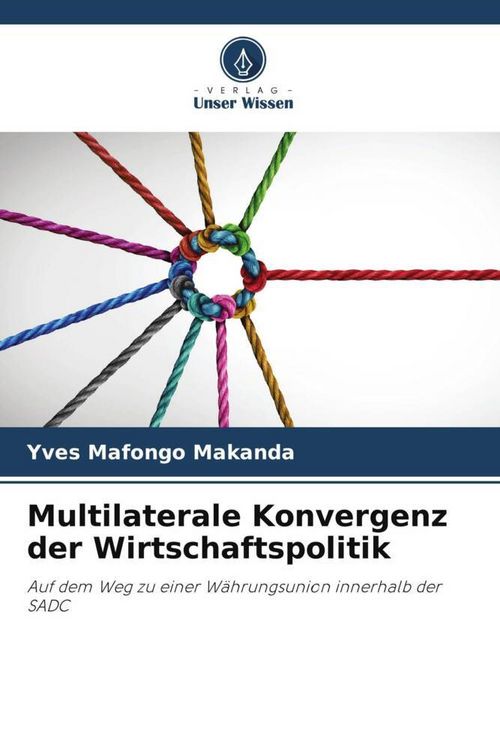 Produktbild: Multilaterale Konvergenz der Wirtschaftspolitik