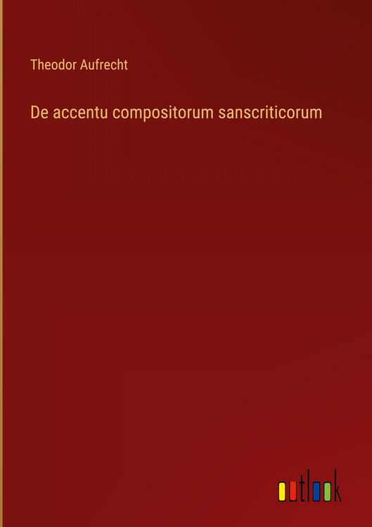 Produktbild: De accentu compositorum sanscriticorum