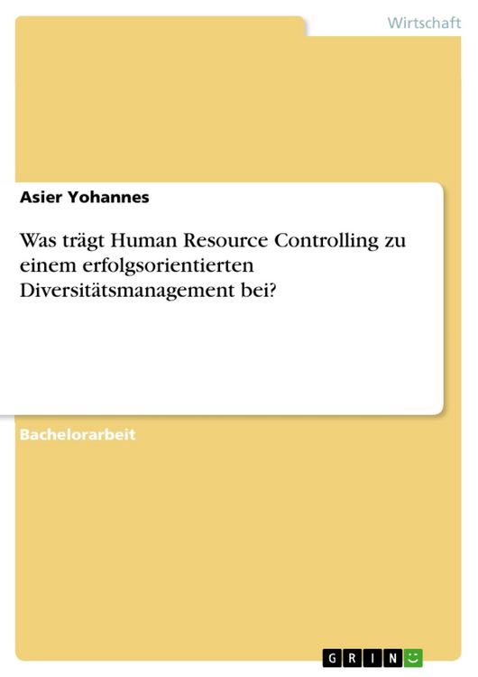 Produktbild: Was tr&auml;gt Human Resource Controlling zu einem erfolgsorientierten Diversit&auml;tsmanagement bei?