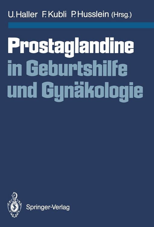 Produktbild: Prostaglandine in Geburtshilfe und Gyn&auml;kologie