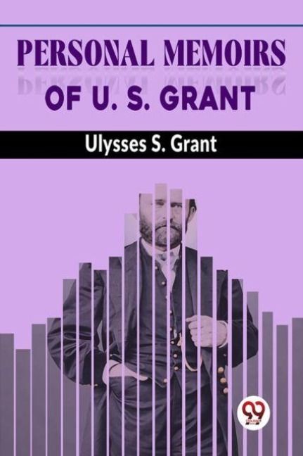 Produktbild: Personal Memoirs Of U. S. Grant