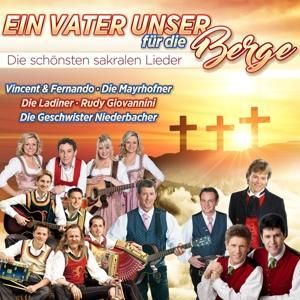 Produktbild: Ein Vaterunser f&uuml;r die Berge-die sch&ouml;nsten sakrale