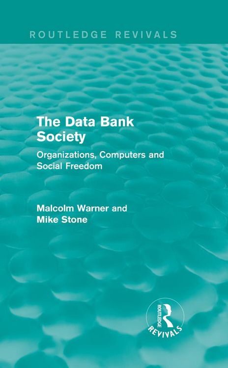 Produktbild: The Data Bank Society (Routledge Revivals)