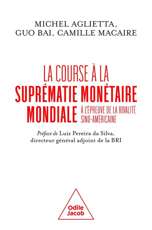 Produktbild: La Course &agrave; la supr&eacute;matie mon&eacute;taire mondiale