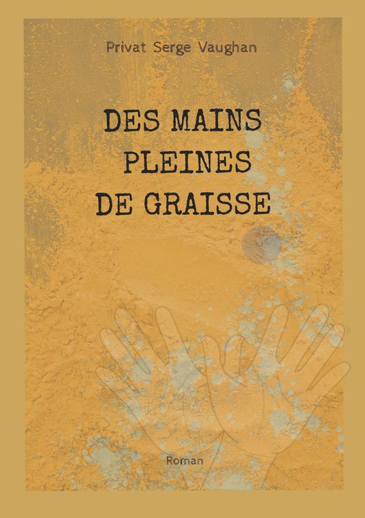 Produktbild: Des mains pleines de graisse