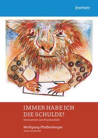 Produktbild: Immer habe ich die Schulde!