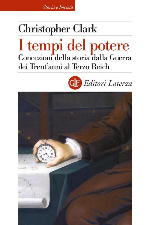 Produktbild: I tempi del potere. Concezioni della storia dalla Guerra dei Trent'anni al Terzo Reich