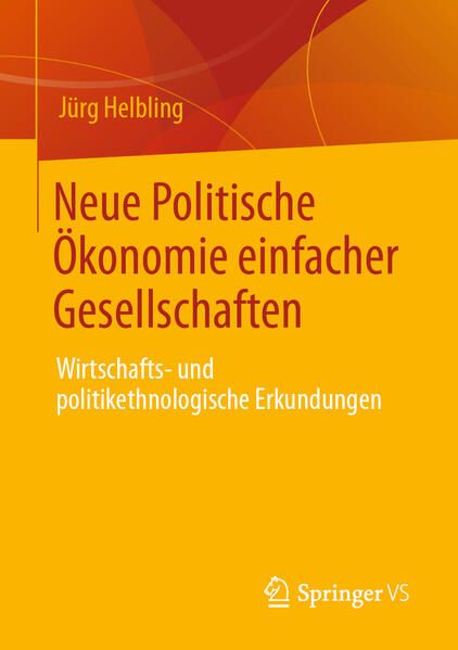 Produktbild: Neue Politische &Ouml;konomie einfacher Gesellschaften