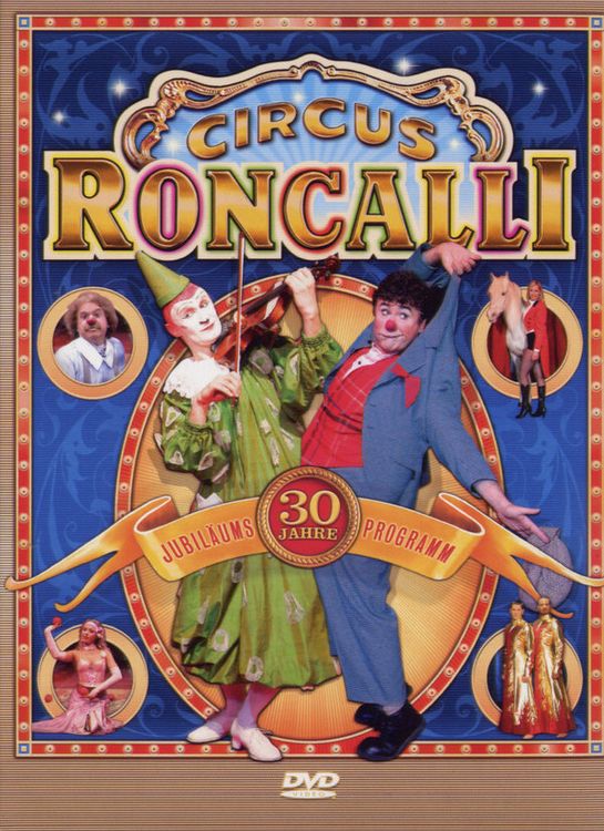 Produktbild: Circus Roncalli - 30 Jahre Jubil&auml;ums Programm