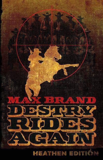 Produktbild: Destry Rides Again (Heathen Edition)