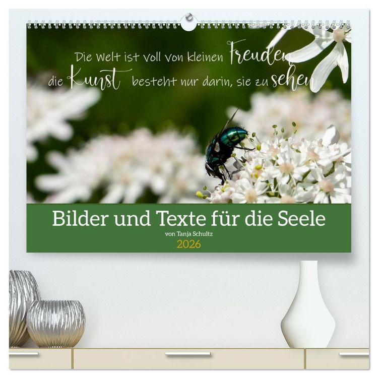 Produktbild: Bilder und Texte f&uuml;r die Seele (hochwertiger Premium Wandkalender 2026 DIN A2 quer), Kunstdruck in Hochglanz
