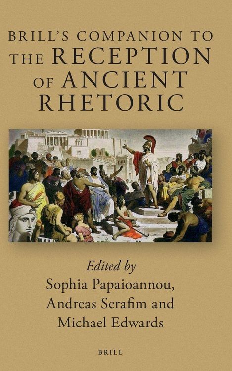 Produktbild: Brill's Companion to the Reception of Ancient Rhetoric