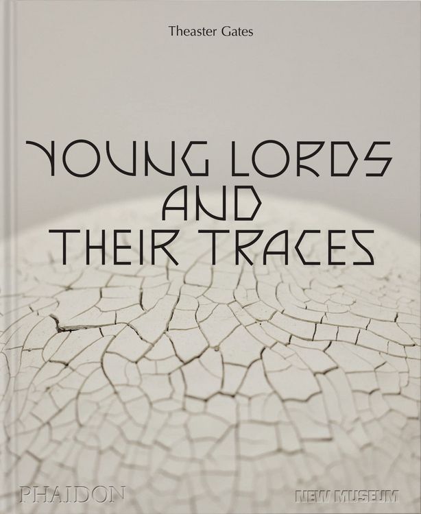 Produktbild: Theaster Gates, Young Lords and Their Traces